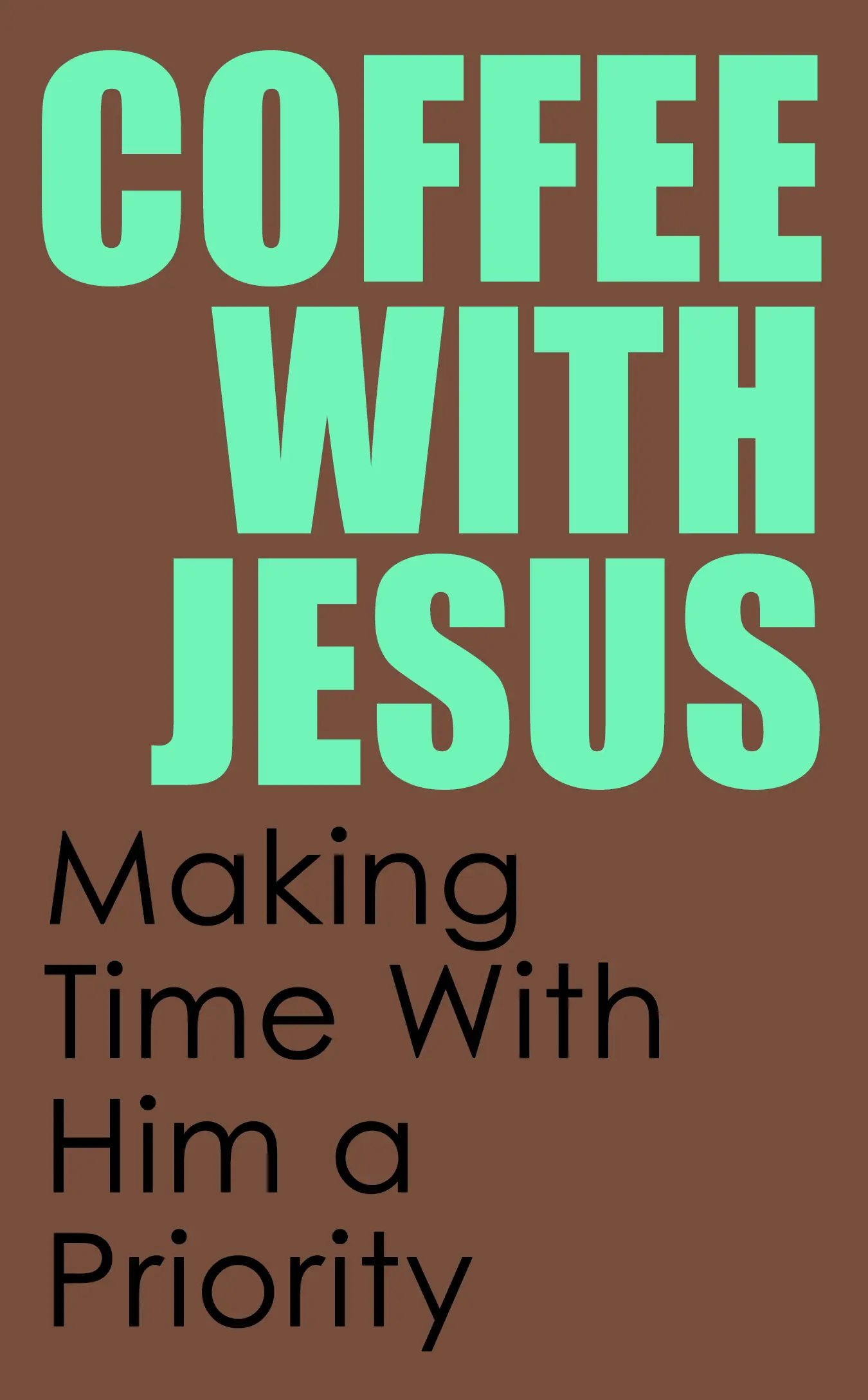 Coffee With Jesus HolySmorgasBlog Cover